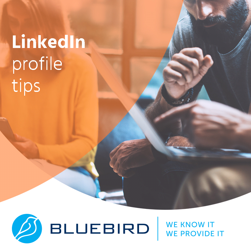 LinkedIn profile tips - Bluebird