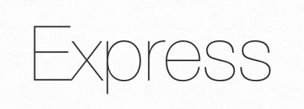 Express framework for JavaScript